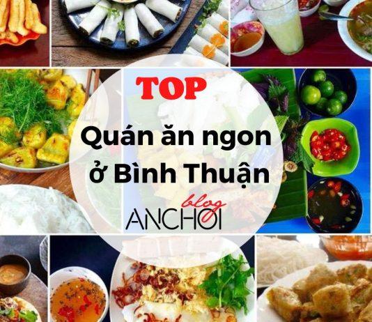 15 quán ăn ngon ở Bình Thuận bạn nhất định phải thử!