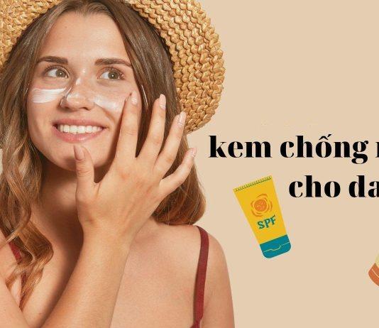 Top 10 kem chống nắng dành cho da dầu giúp bảo vệ da, kiềm dầu hiệu quả Kem chống nắng cho da dầu (Ảnh: Internet)