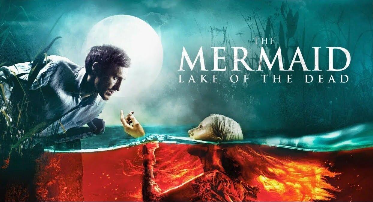 The Mermaid: Lake of the Dead (Ảnh: Internet)