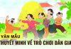 12 bài thuyết minh về trò chơi dân gian: Ô ăn quan, chơi chuyền, cướp cờ