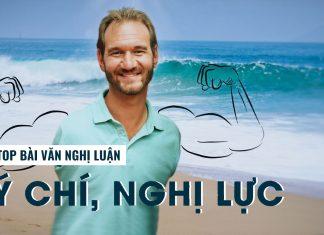 TOP 10 bài văn nghị luận về ý chí nghị lực sống hay nhất