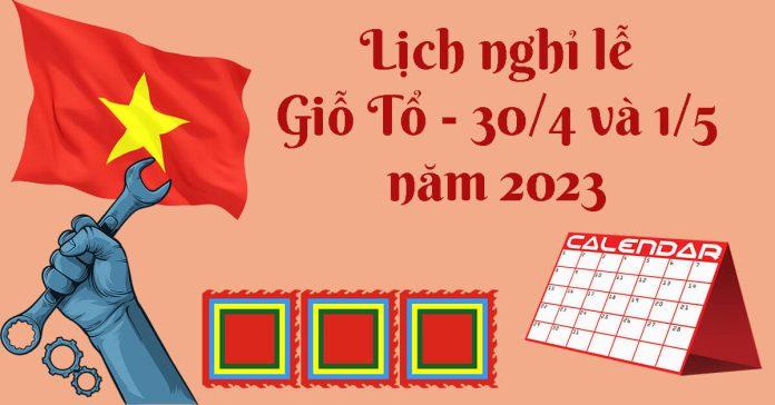 Lịch nghỉ 30/4 và 1/5 đối với học sinh, sinh viên (Ảnh: Internet)