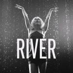 Lời bài hát River – Miley Cyrus: River lyrics (vietsub) – You’re just like a river