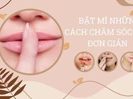 Bật Mí Những Cách Chăm Sóc Môi Đơn Giản