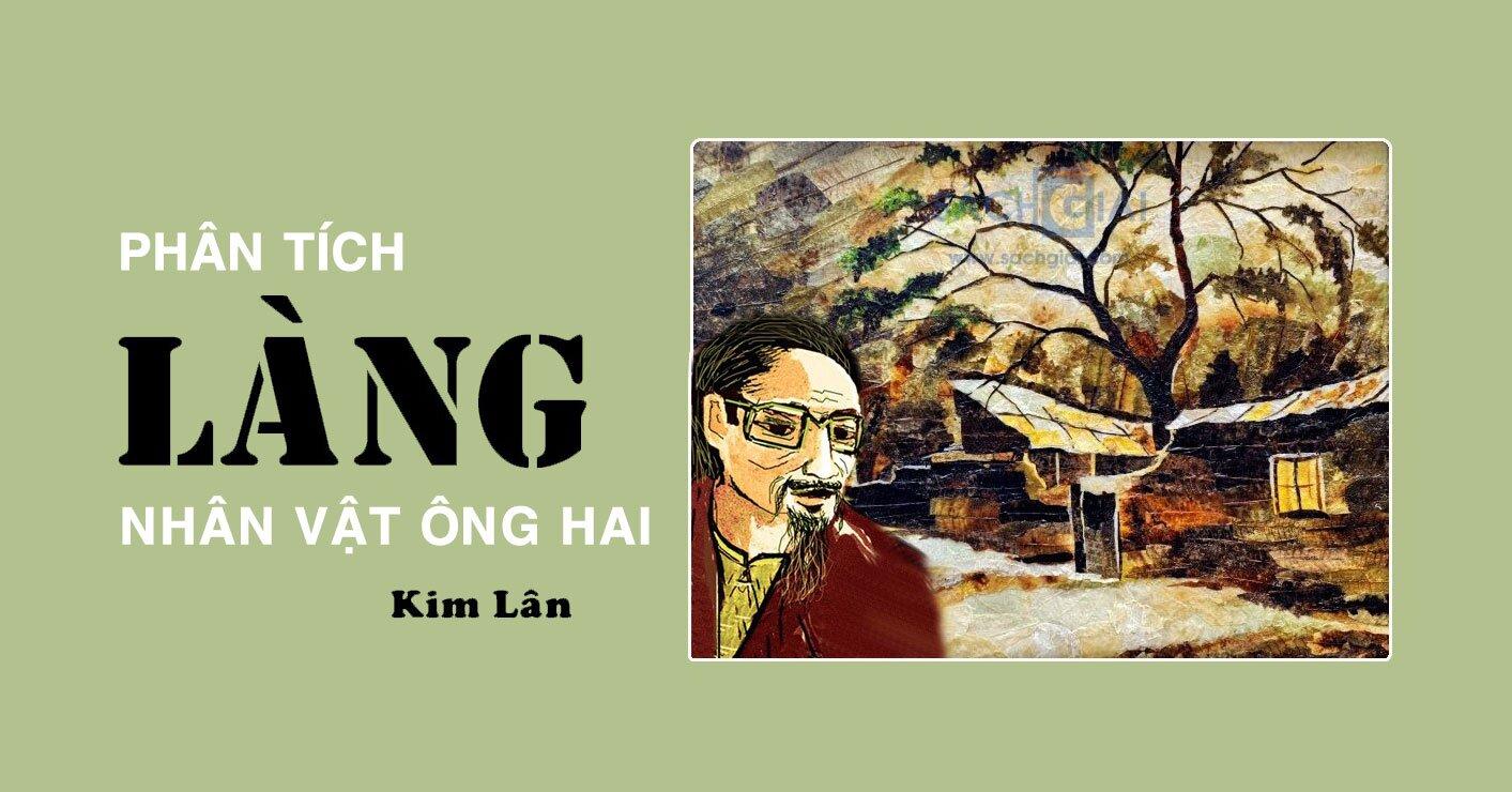 TOP 10 bài văn phân tích nhân vật ông Hai trong tác phẩm Làng của Kim Lân -  BlogAnChoi