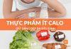 6 thực phẩm hỗ trợ giảm cân, ít calo mà bạn nên biết sớm hơn