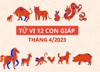 Dự đoán tử vi 12 con giáp tháng 4/2023: Thìn, Ngọ giàu có, Dần, Tỵ sa sút