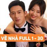 Review phim Quy Lộ: Tóm tắt phim Đường Về Nhà full tập 1- 30