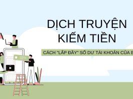 12 web viết truyện, dịch truyện kiếm tiền online uy tín nhất hiện nay