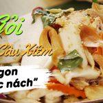 Cách làm gỏi mãng cầu xiêm trộn gà xé: Món ăn lạ miệng, ngon “nhức cái nách”