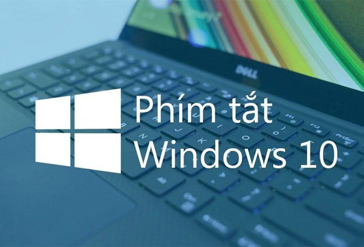 List phím tắt máy tính win 10 (Ảnh: Internet)