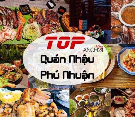 Top 15 quán nhậu ở Phú Nhuận nổi tiếng hút khách mà bạn nên thử