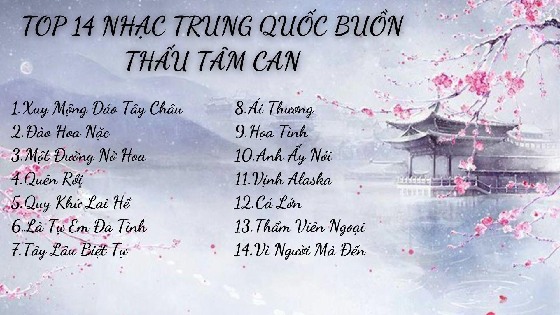 List Nhạc Trung Hay Những Bản Nhạc Trung Quốc Sôi Động Và Tâm Huyết