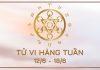 Tử vi hàng tuần 12 cung hoàng đạo 12/6-18/6: Xui xẻo nhất là Ma Kết, Sư Tử