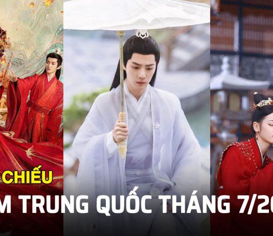 Lịch chiếu 10 phim Trung Quốc tháng 7/2023: Đỉnh lưu đại chiến tới rồi!!