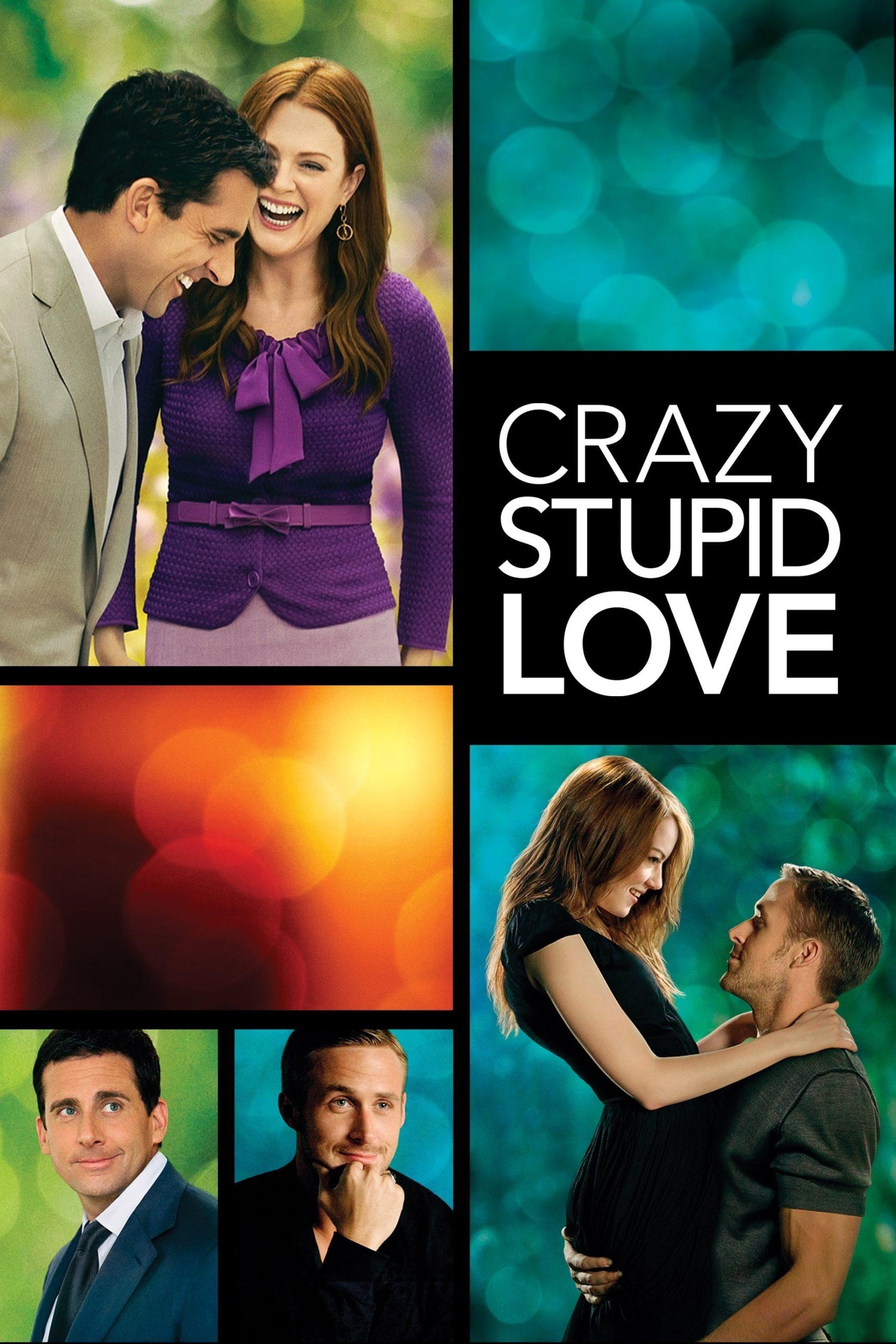 Poster phim Crazy, Stupid, Love. (Nguồn: Internet).