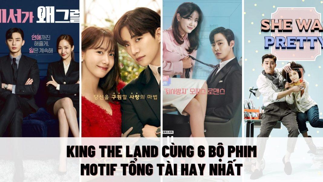 Nhũng bộ phim motif tổng tài CEO hay nhất.