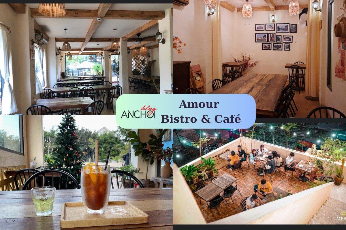 Amour Bistro & Café. (Ảnh: BlogAnChoi)
