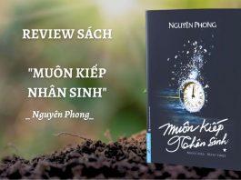 review sách Muôn kiếp nhân sinh - Nguyên Phong. (Nguồn ảnh: Trần Huyền Châu)