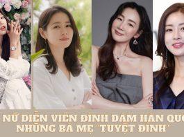 10 nữ diễn viên đình đám Hàn Quốc, cũng là những người mẹ “tuyệt đỉnh” 10 nữ diễn viên đình đám Hàn Quốc, cũng là những người mẹ “tuyệt đỉnh”. (Nguồn: Internet)
