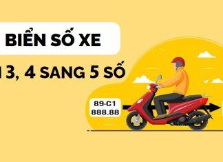 Hướng dẫn đổi biển số xe máy, ô tô từ 3, 4 số sang 5 số đơn giản nhất