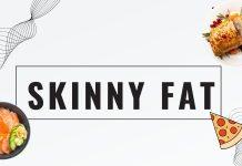 Skinny fat và những nguyên nhân gây ra tình trạng này