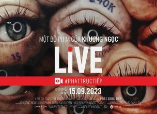 Phim Chiếu Rạp Tháng 9 Live - #PhátTrựcTiếp (Ảnh: Poster phim)