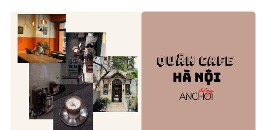 Top 5 quán cafe Hà Nội gen Z thường xuyên lui tới. (Nguồn: BlogAnChoi)