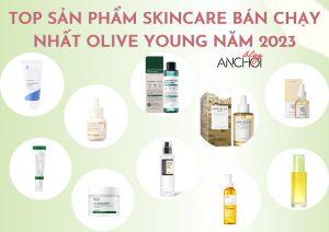 Top 10 sản phẩm skincare bán chạy nhất Olive Young năm 2023 mà bạn không thể bỏ qua