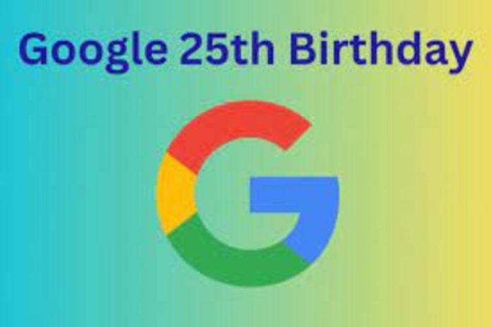 Sinh nhật thứ 25 của Google (Nguồn: Internet)