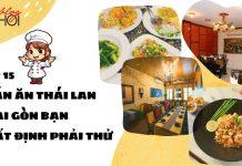 Ảnh đại diện Top 15 quán ăn Thái Lan ở Sài Gòn bạn nhất định phải thử.