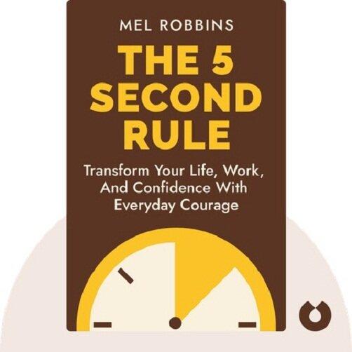 Quy tắc 5 giây của Mel Robbins (Ảnh: Internet)