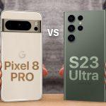 Google Pixel 8 Pro và Samsung Galaxy S23 Ultra (Ảnh: Internet)