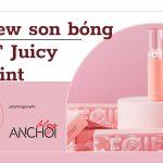 Review son bóng FOIF Juicy Fit Tint – chất son bóng bám màu đỉnh cao mà giá cực mềm