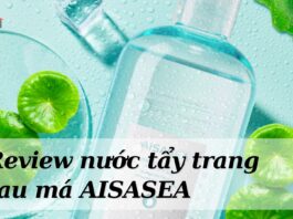 Review nước tẩy trang rau má AISASEA (Nguồn: Internet)