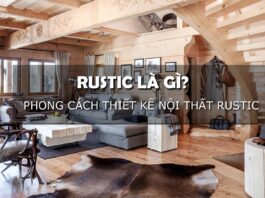 Ứng dụng ý tưởng thiết kế theo phong cách Rustic cho nội thất tại Việt Nam Ứng dụng ý tưởng thiết kế theo phong cách Rustic cho nội thất tại Việt Nam (ảnh: Internet)