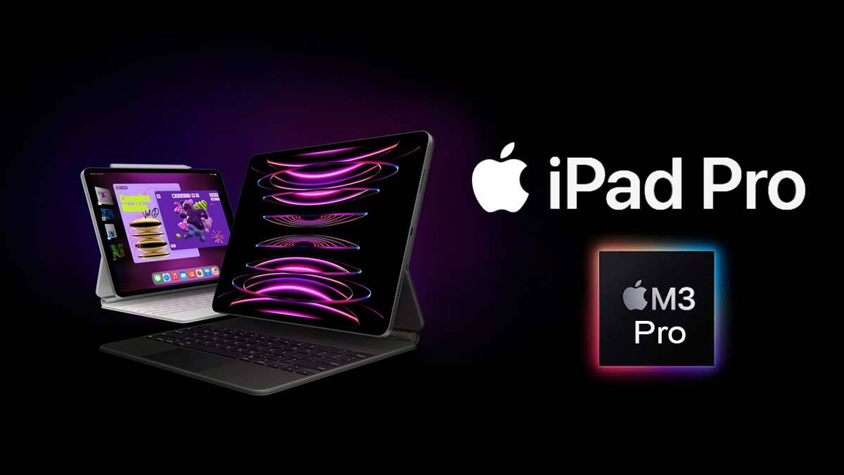 iPad Pro M3 thiết kế mới và iPad Air màn hình lớn dự kiến ra mắt vào tháng 5 apple cấu hình giá bán iPad air ipad mini ipad pro Macbook màn hình thiết kế