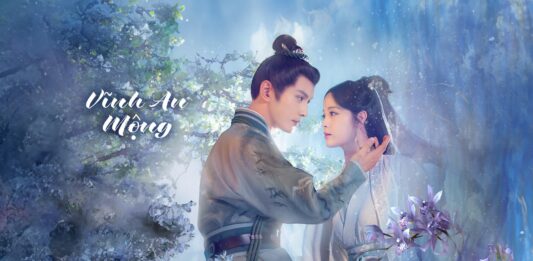 Lịch chiếu Vĩnh An Mộng: Có nên xem phim Từ Chính Khê và Âu Dương Na Na