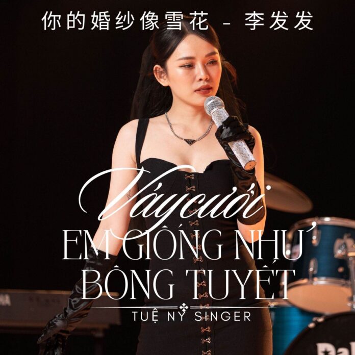 Tuệ Ny singer nổi tiếng với bản cover nhạc Hoa lời Việt: Váy Em Như Bông Tuyết từng hot tiktok (Ảnh: Internet)