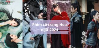 Tổng hợp phim Hoa ngữ 2024 ( Ảnh: BlogAnhoi )