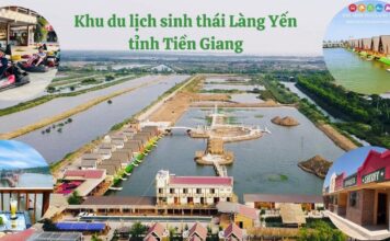 Khu du lịch sinh thái Làng Yến tỉnh Tiền Giang
