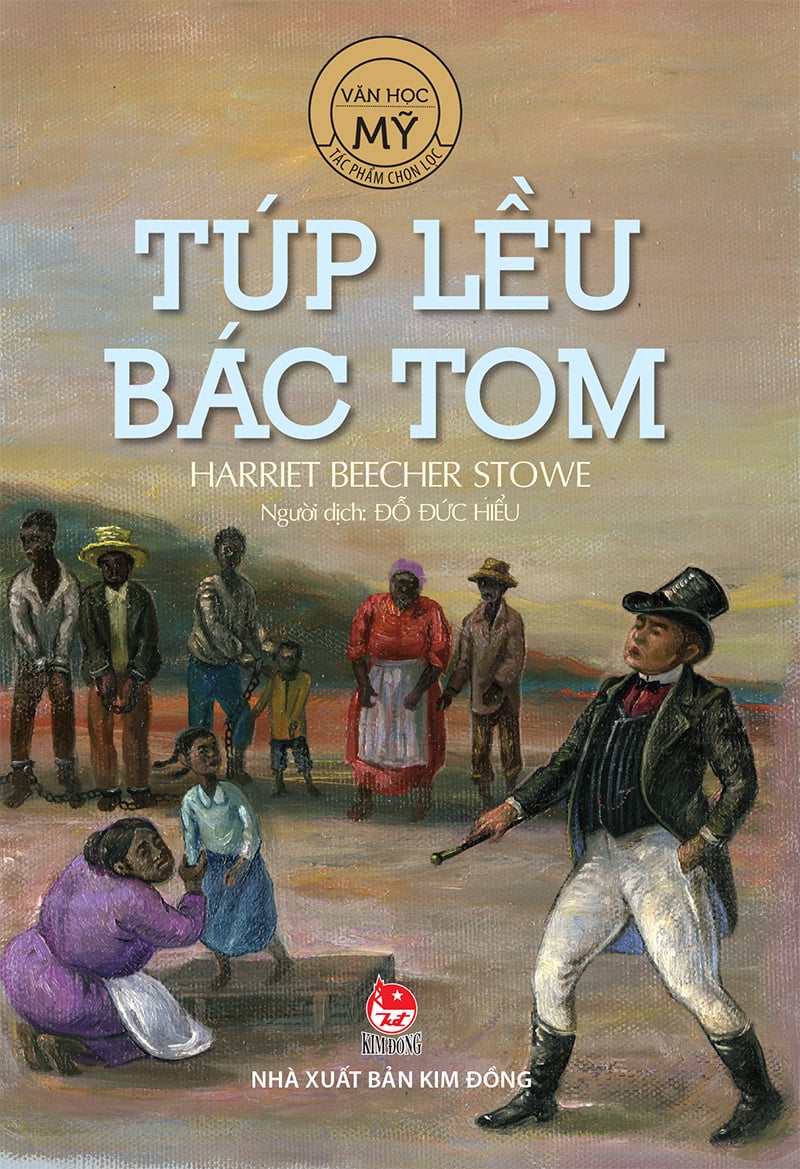 Túp Lều Bác Tom - tiểu thuyết đặc sắc (Nguồn: Internet)