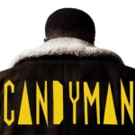 Review phim kinh dị Mỹ Candyman: Sự trở lại của gã sát nhân huyền thoại có đáng để mong chờ? Phim kinh dị Candyman (Ảnh: internet)