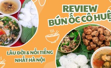 Review quán bún ốc cô Huệ (Nguồn: Bloganchoi)