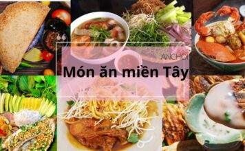 Những món ăn miền Tây trứ danh khắp cả nước ( Ảnh: BlogAnChoi )