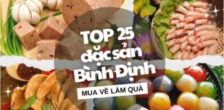 Top 25 đặc sản bình định mua về làm quà (Nguồn: Bloganchoi)