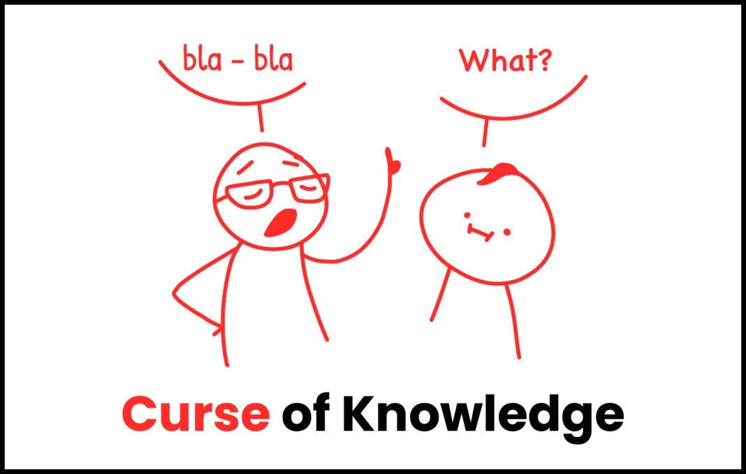 Curse of Knowledge