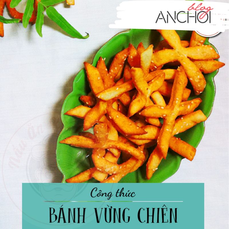 Hướng dẫn cách làm món: Bánh Vừng Chiên Giòn. (Nguồn: BlogAnChoi sưu tầm)