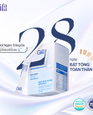 Review tất tần tật về bột ngậm trắng da Glutathione C Gilaa: có thực sự hiệu quả bật tông toàn thân sau 28 ngày?