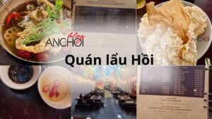 Review quán lẩu Hồi tại Nha Trang - quán lẩu ngon, menu lạ miệng bùng nổ vị giác !